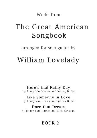 The Great American Songbook 2 for solo guitar composed by William Lovelady